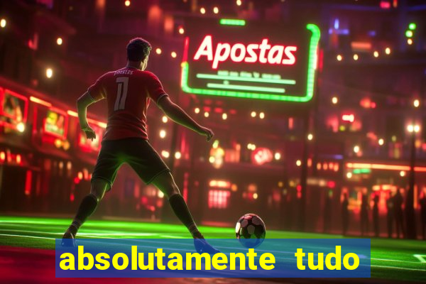 absolutamente tudo de esporte